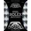 Steel Rolex limited edition